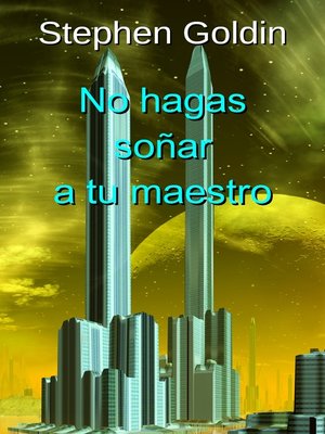 cover image of No Hagas Soñar a Tu Maestro